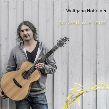 93cc69a1 d643 4713 ab43 d11574117158 - Wolfgang Hoffelner - So weit wie jetzt (2022)