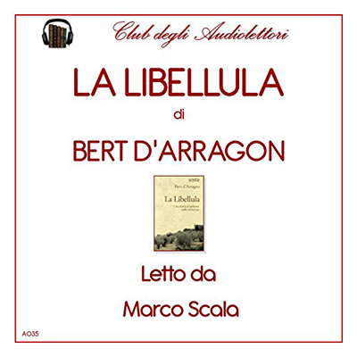 Bert D'Arragon - La Libellula (2012) (mp3 - 64 kbps)