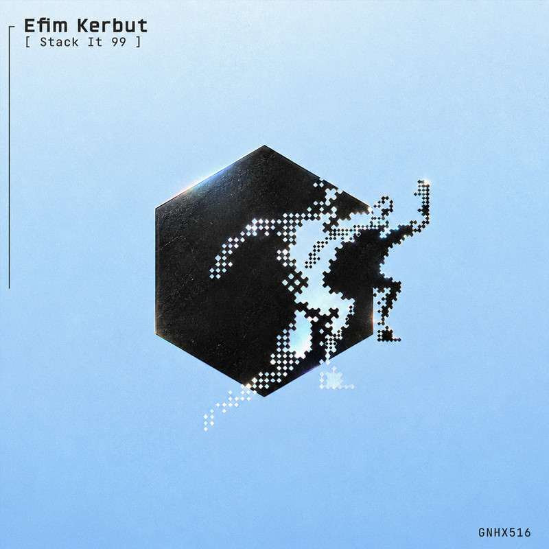 Efim Kerbut - Stack it 99 (Extended Mix)