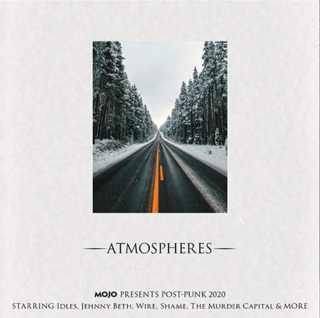 5ff1119d d52f 4eaa a810 db5324c2c0ec - VA - Mojo Presents Atmospheres: Post-Punk 2020 (2020)