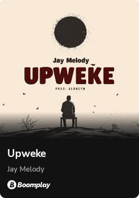 REAL JAY MELODY - UPWEKE