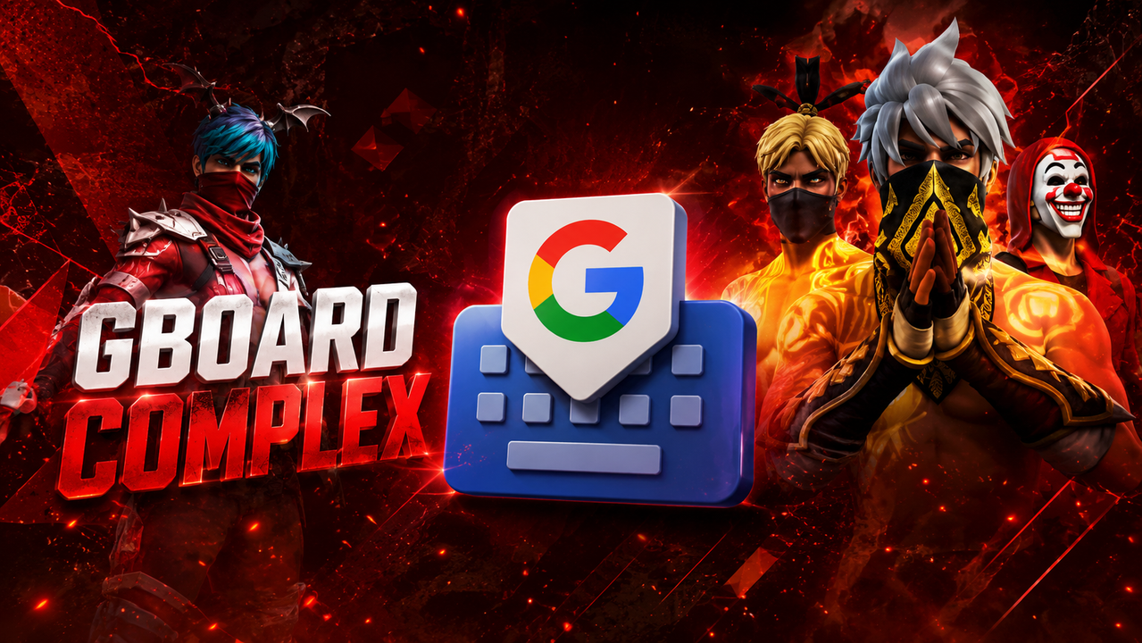 Gboard Complex Free Fire