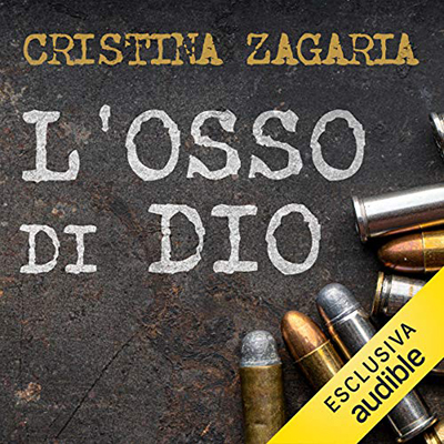 Cristina Zagaria - L'osso di Dio (2020) (mp3 - 128 kbps)