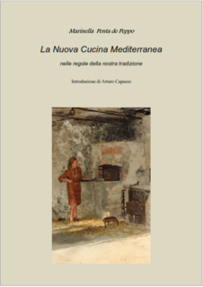 Marinella Pento de Peppo - La nuova cucina mediterranea nelle regole della nostra tradizione (1996)