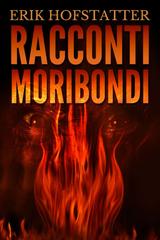 Erik Hofstatter – Racconti Moribondi (2026)