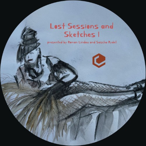 Sascha Rydell - From The Archives - Lost Sessions and Sketches I (Part 01) (2026) MP3