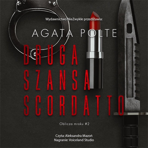 Agata Polte - Druga szansa Scordatto (2022)