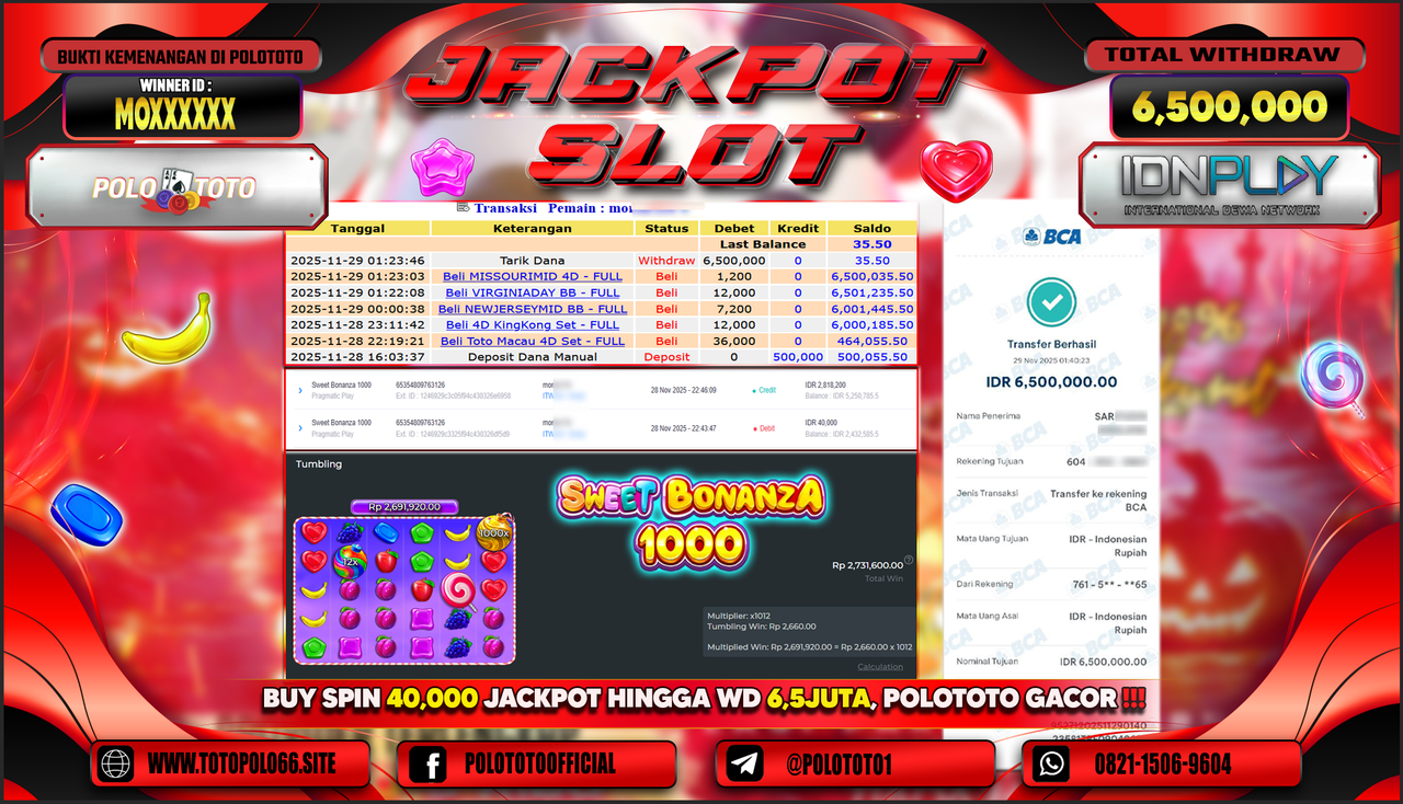 POLOTOTO JACKPOT SLOT SWEET BONANZA 1000 Rp.6.500.000,- LUNAS