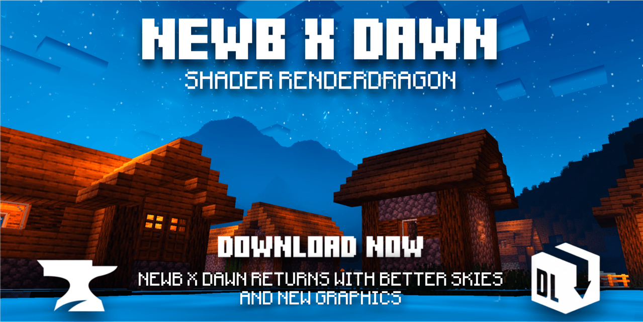 Newb X Dawn Shader