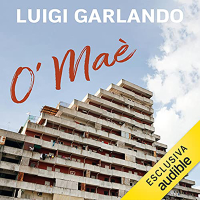Luigi Garlando - O maé꞉ Storia di judo e di camorra (2021) (mp3 - 128 kbps)