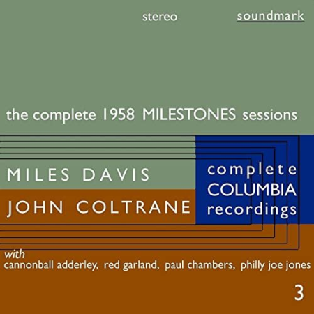 VA   The Complete 1958 Stereo Milestones Sessions: The Complete Columbia Recordings of Miles Davis with John Coltrane, Disc 3 (2011)