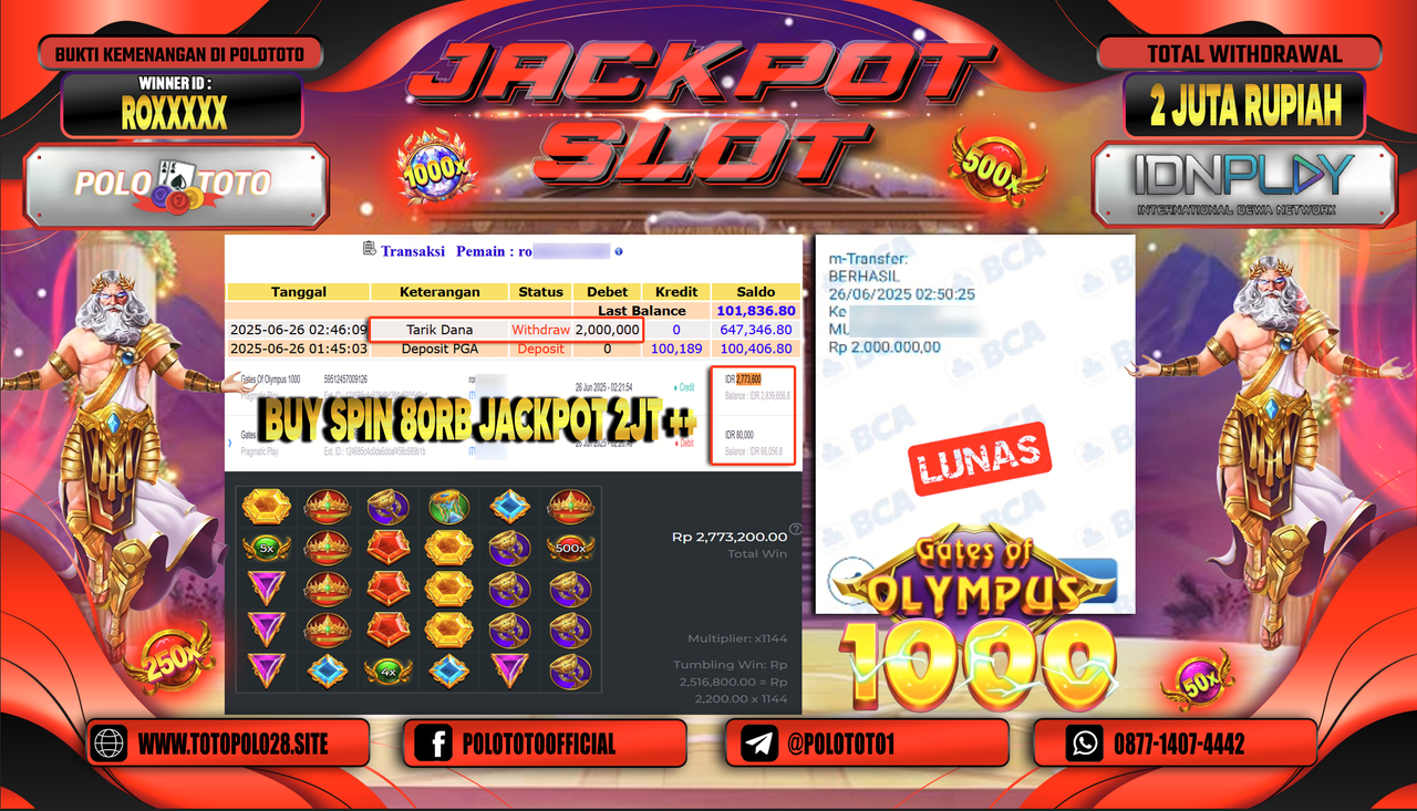POLOTOTO JACKPOT SLOT GATES OF OLYMPUS 1000 Rp.2.000.000,-
