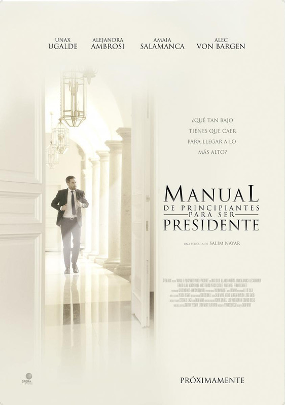 manual de principiantes para ser presidente 833426973 large - Manual de principiantes para ser Presidente 720p Español (2016) Comedia