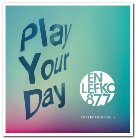 VA - En Lefko 87.7 Collection Vol. 1: Play Your Day [2CD Set] (2015)