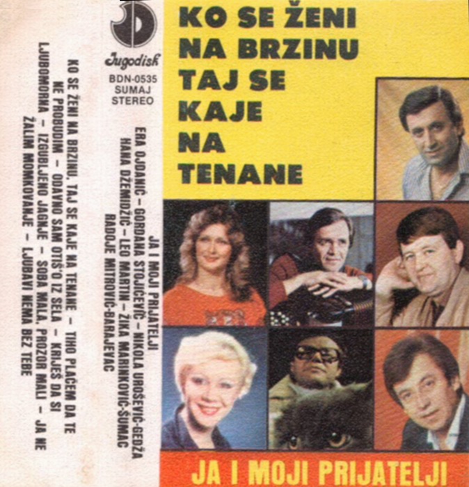 Radoje Mitrovic Barajevac - 1985 - Ja i moji pri