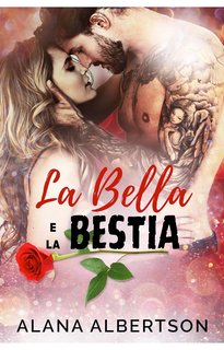 Alana Albertson - Alana Albertson Vol. 1. La Bella e La Bestia (2024)