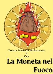 Tanator Tenabaun – La Moneta nel Fuoco (2026)