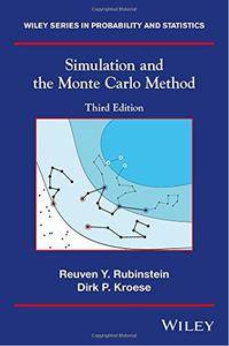 Simulation and the Monte Carlo Method, 3rd Edition