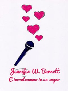Jennifer W. Barrett - C'incontrammo in un sogno (2022)