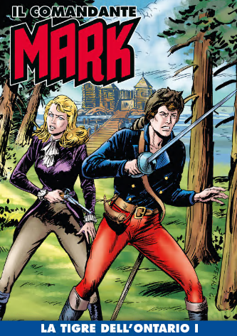 Il Comandante Mark a colori 282 – La tigre dell’Ontario I (RCS 2025-11-04)