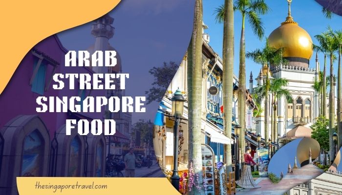 Eating Your Way Through Arab Street