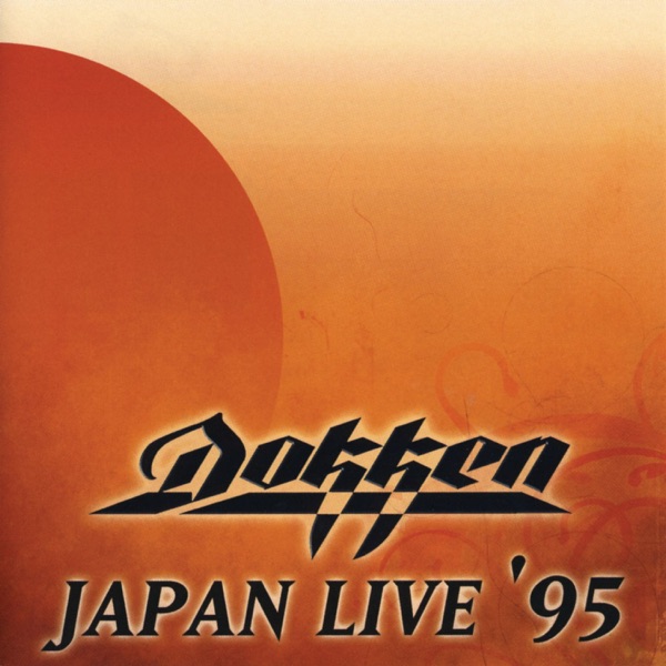 [Image: Dokken-Japan-Live-95-24-Bit-44-1k-Hz-FLAC.jpg]