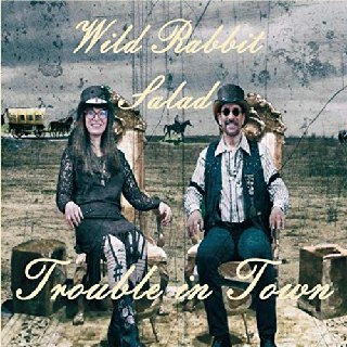 Wild Rabbit Salad - Trouble In Town (2020) .mp3 - 320 kbps