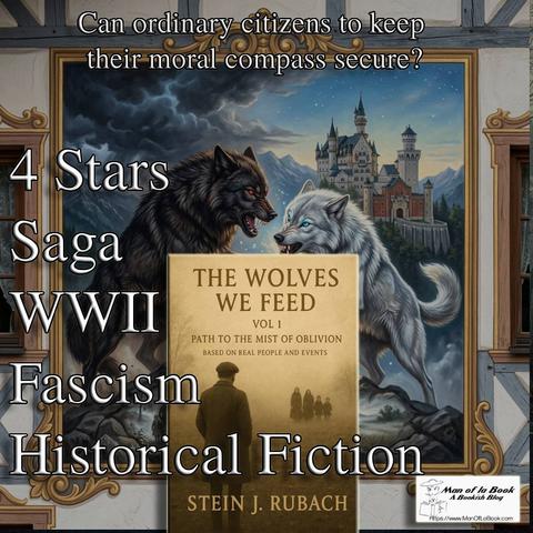 Book Review: The Wolves We Feed by Stein J. Rubach