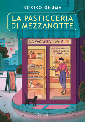 Noriko Onuma - La pasticceria di mezzanotte. La vacanza (2025)