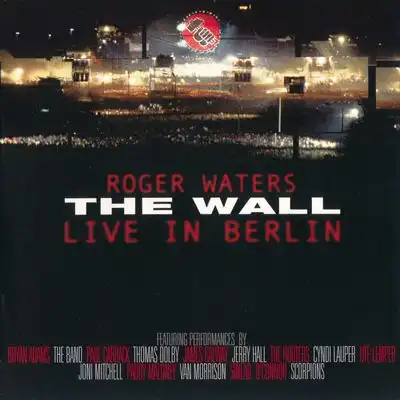 Roger Waters - The Wall: Live In Berlin (1990) [2003, Remastered, Hi-Res SACD Rip]