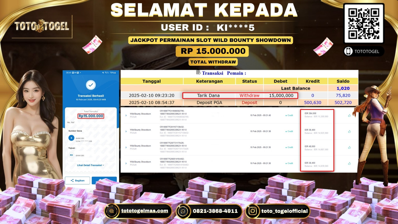Bukti Pembayaran Jackpot  Permainan Slot Wild Bounty Showdown  ID:KI****5  LUNAS