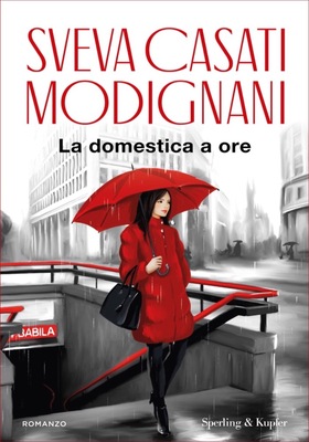Sveva Casati Modignani - La domestica a ore (2025)