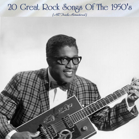 92b39b7f 3563 4f03 b8b1 a5d852e91eed - VA - 20 Great Rock Songs Of The 1950's (All Tracks Remastered) (2022)