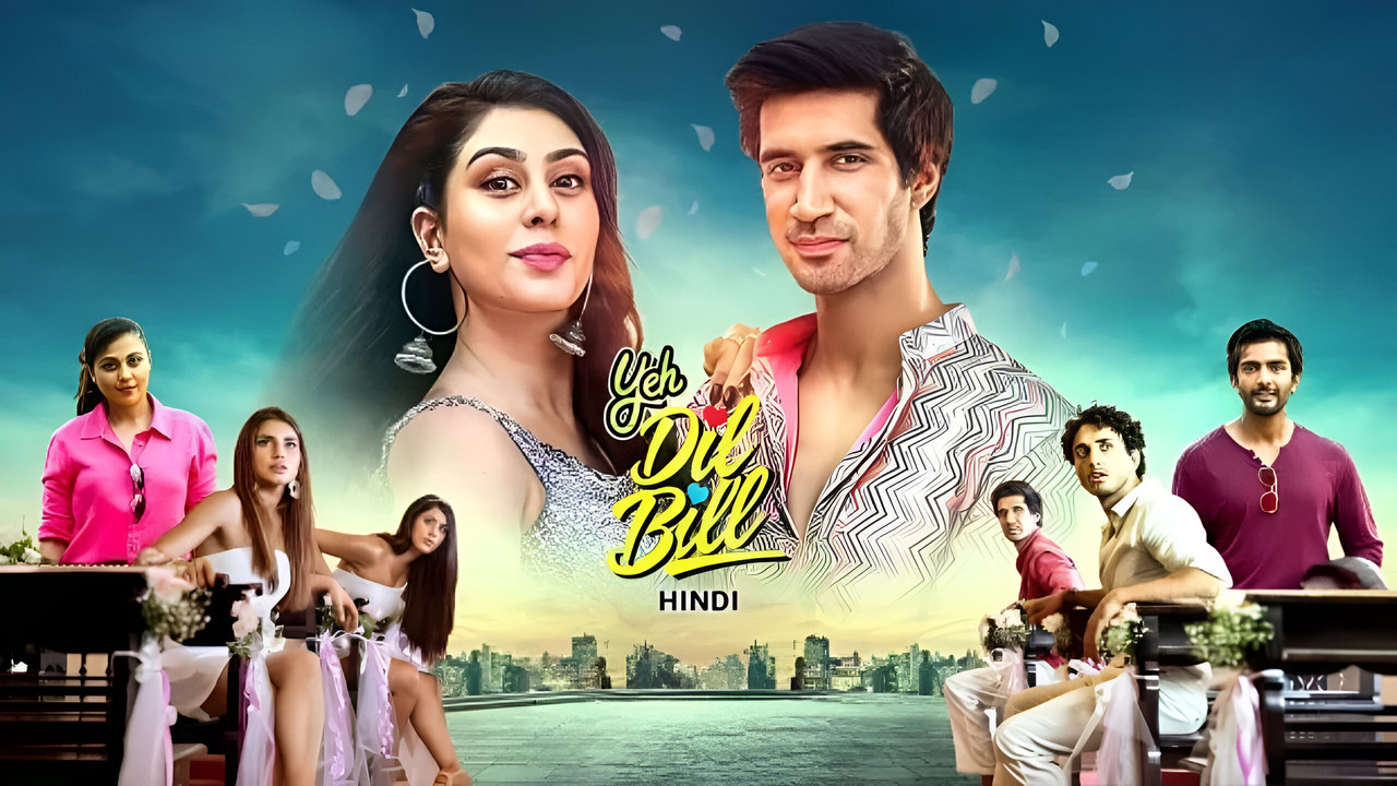 Yeh Dil Bill (2025)