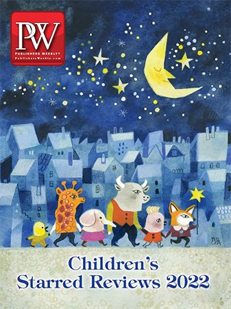 Publishers Weekly Children's Starred Reviews 2022 - November  23, 2022