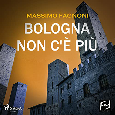 Massimo Fagnoni - Bologna non c'è più (2022) (mp3 - 128 kbps)