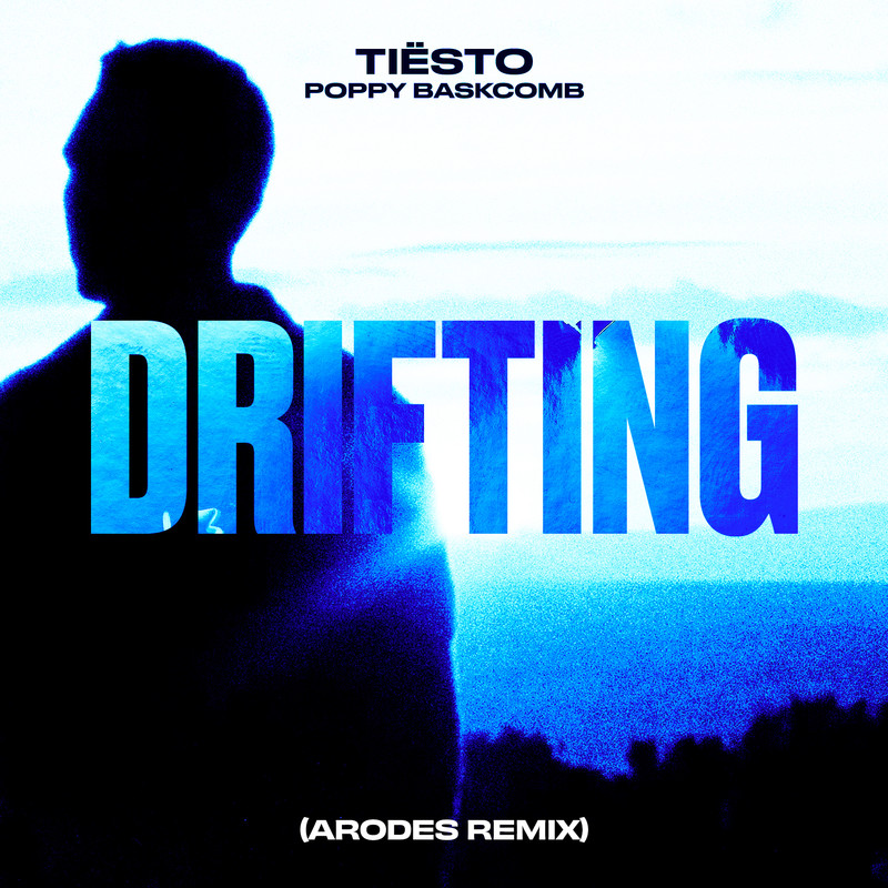 Tiesto - Drifting (Arodes Extended Remix)