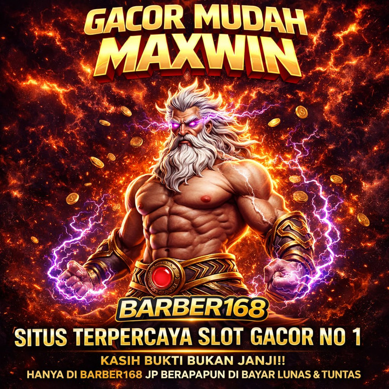 BARBER168 | Akses Login Slot Gacor Edisi Piala Dunia, Peluang Maxwin Bikin Tajir Melintir