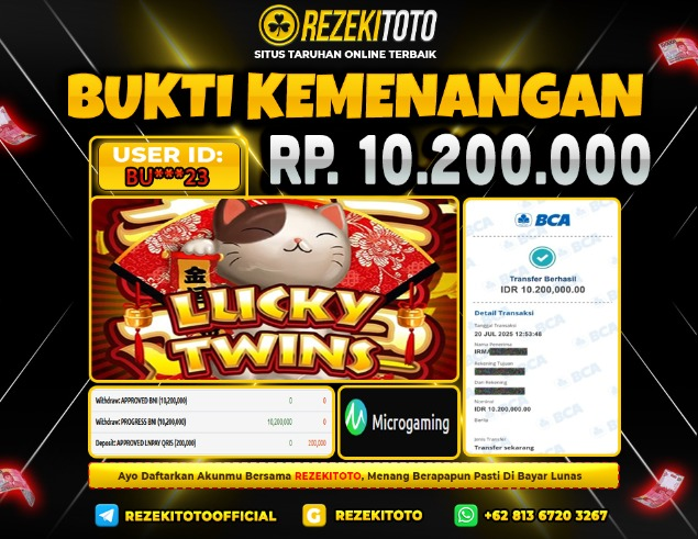 BUKTI KEMENANGAN 20 JULI 2025  LUCKY TWINS WILDS 10 JUTA  