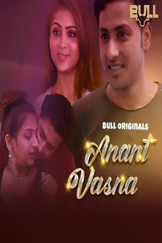 Anant Vasna (2024) BullApp S01E01T02 Web Series Watch Online