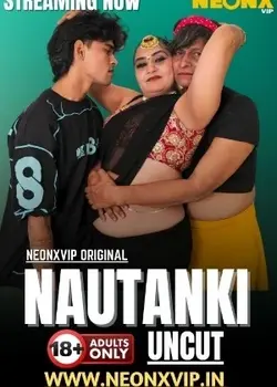 Nautanki (2025) Full Hindi Short Films By [NeonX] 720p HDRip