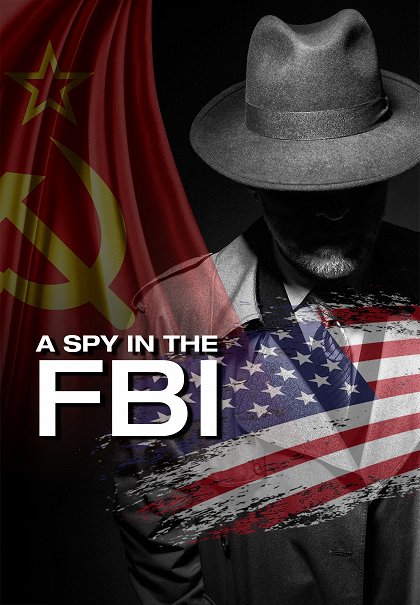 Špion v FBI / A Spy in the FBI / CZ