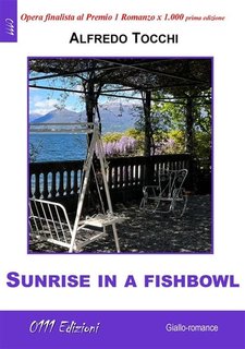 Alfredo Tocchi - Sunrise in a fishbowl. Rapsodia  d'autunno (2024)