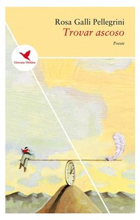 Rosa Galli Pellegrini - Trovar ascoso (2020)