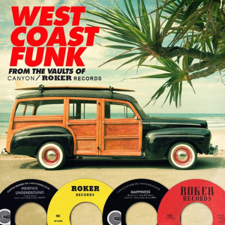 VA - West Coast Funk From The Vaults Of Canyon / Roker Records (Remastered) (2013)