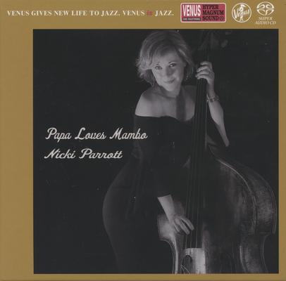 Nicki Parrott - Papa Loves Mambo (2019) {Hi-Res SACD Rip}