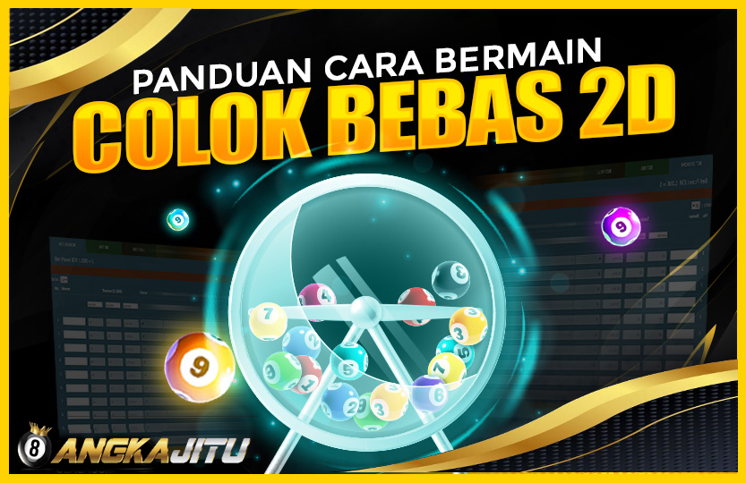 CARA BERMAIN COLOK BEBAS 2D