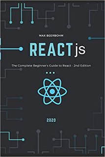 The Beginners Guide to React