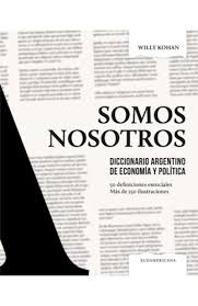 SOMOS NOSOTROS, WILLY KOHAN