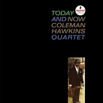 Coleman Hawkins Quartet - Today And Now (1963) [2011, Remastered, Hi-Res SACD Rip]